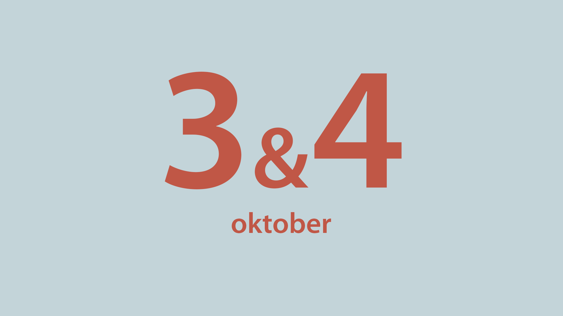 Stor röd "3 & 4" med "oktober" under på en ljusblå bakgrund.